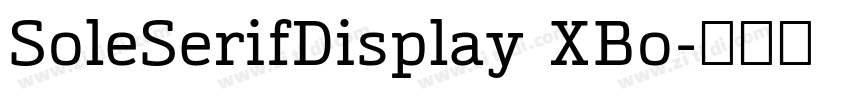 SoleSerifDisplay XBo字体转换